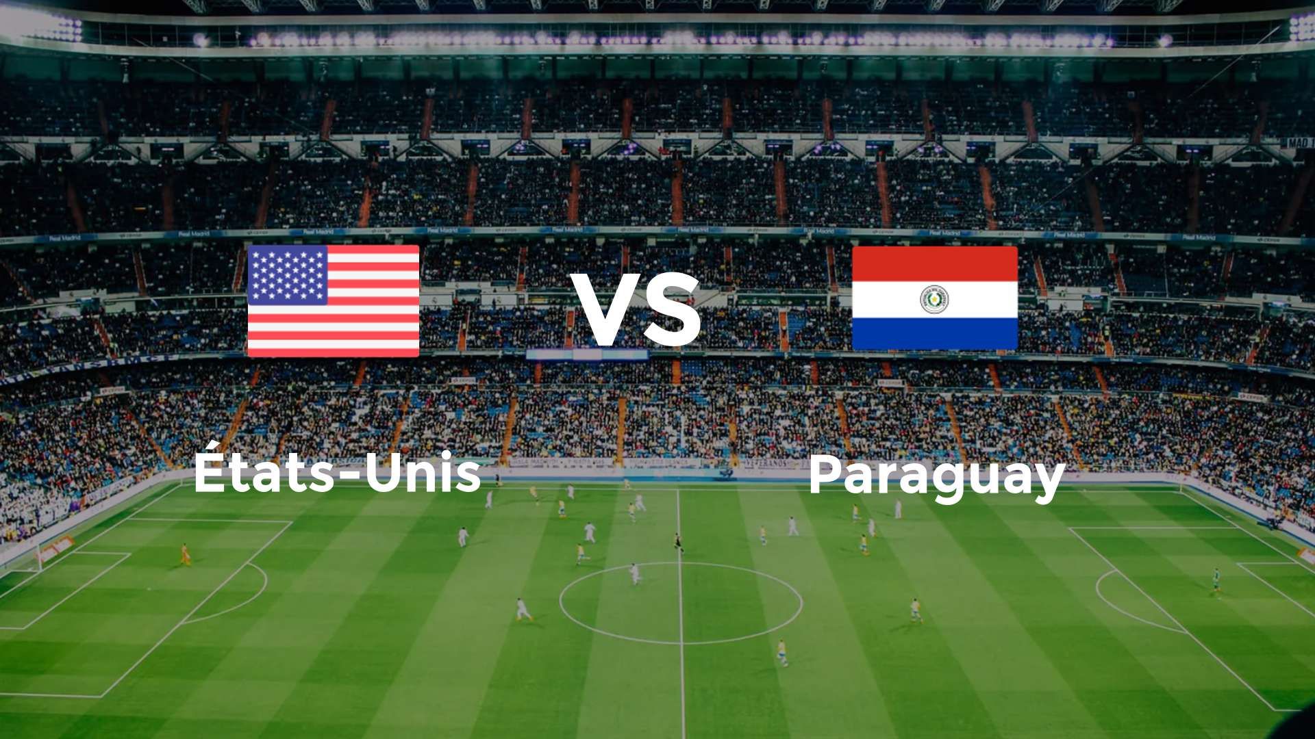 États-Unis vs Paraguay