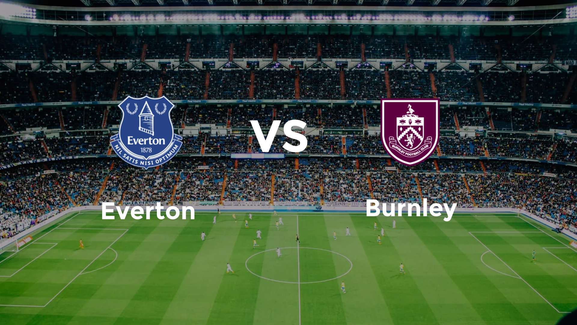 Everton vs Burnley