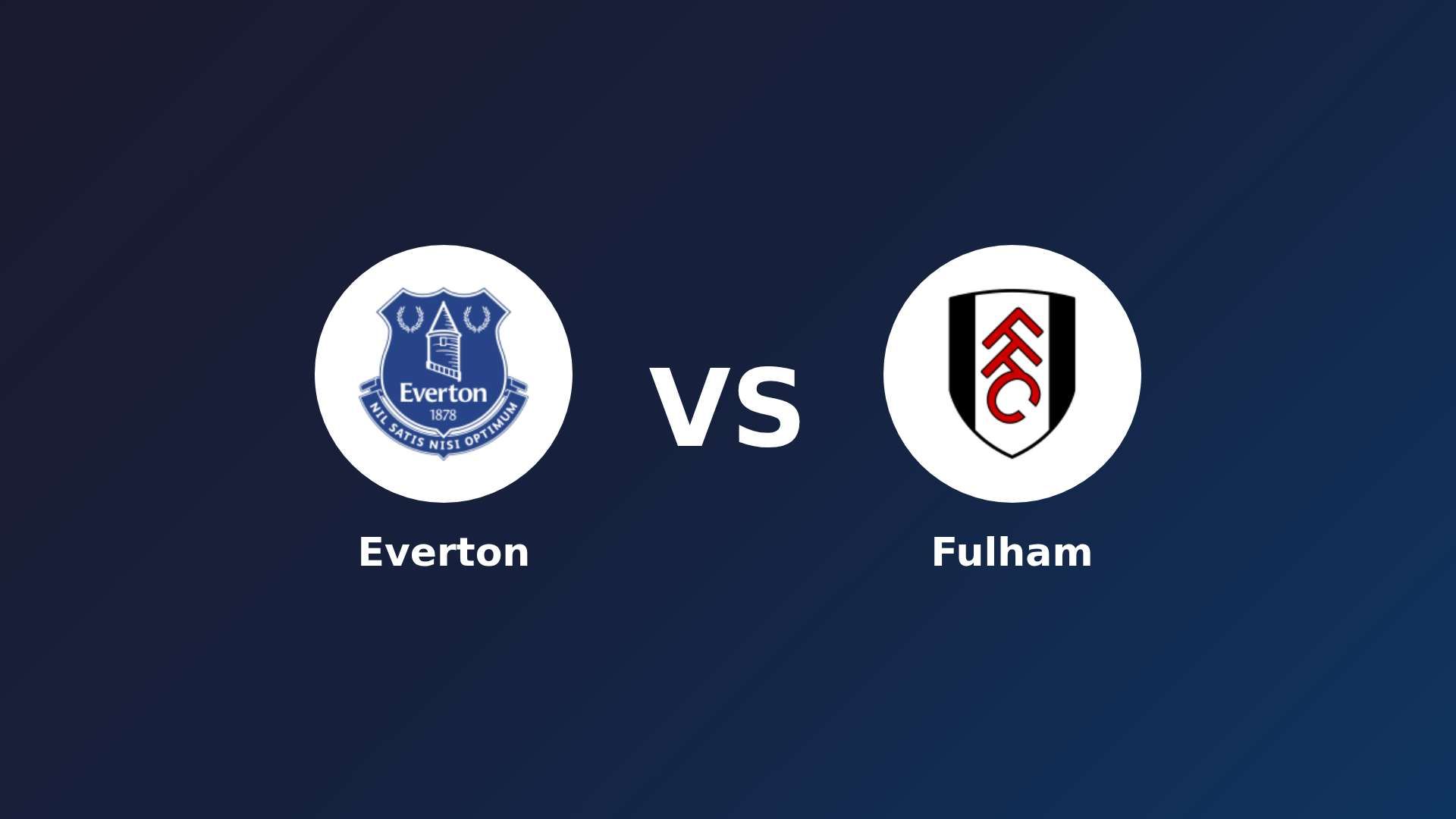 Everton vs Fulham