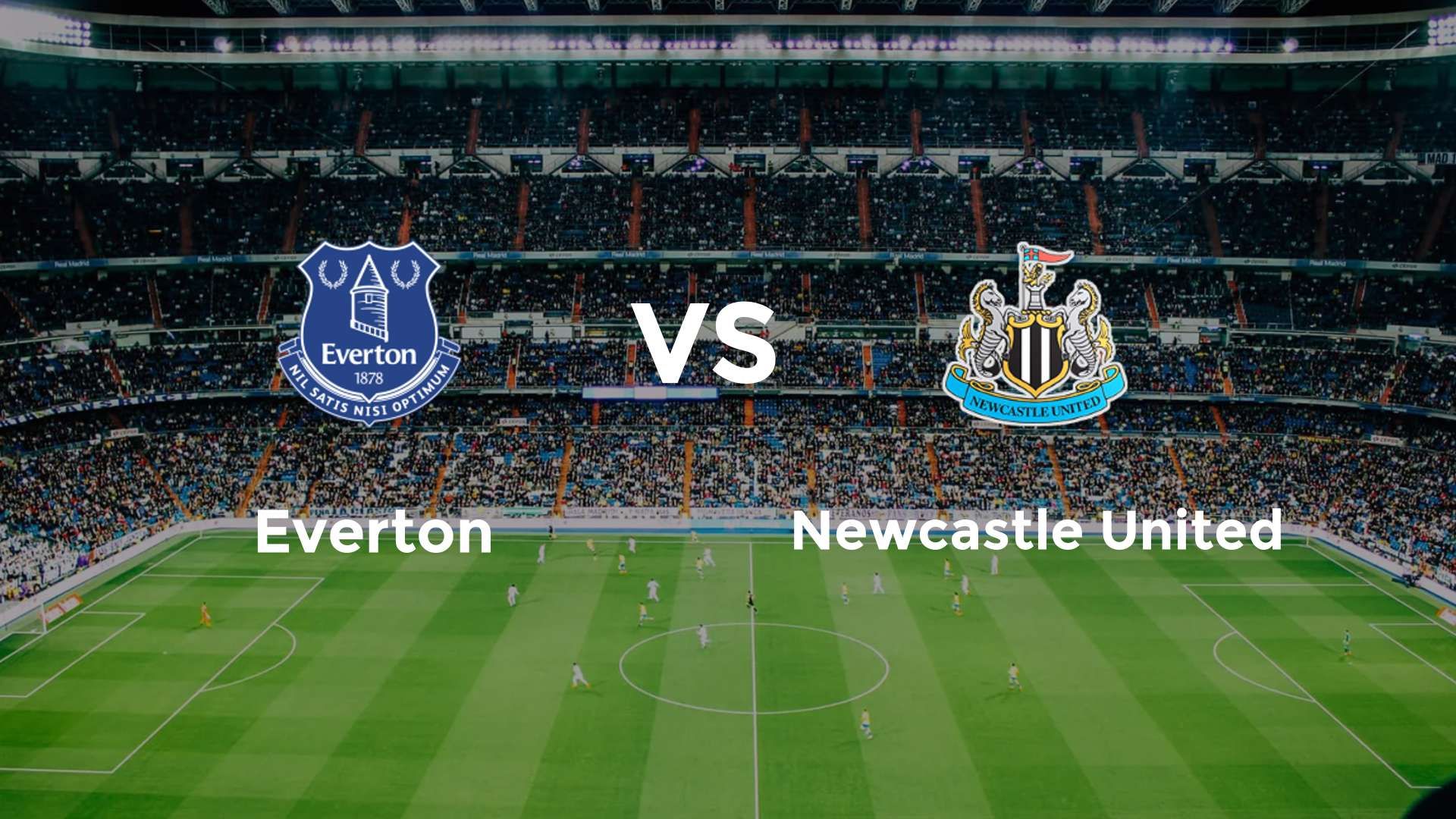 Everton vs Newcastle United