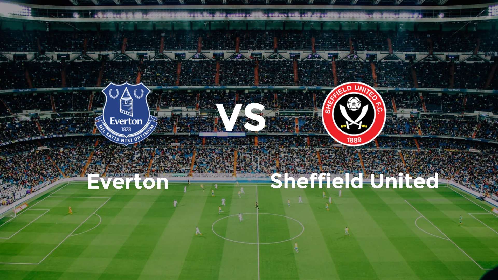 Everton vs Sheffield United