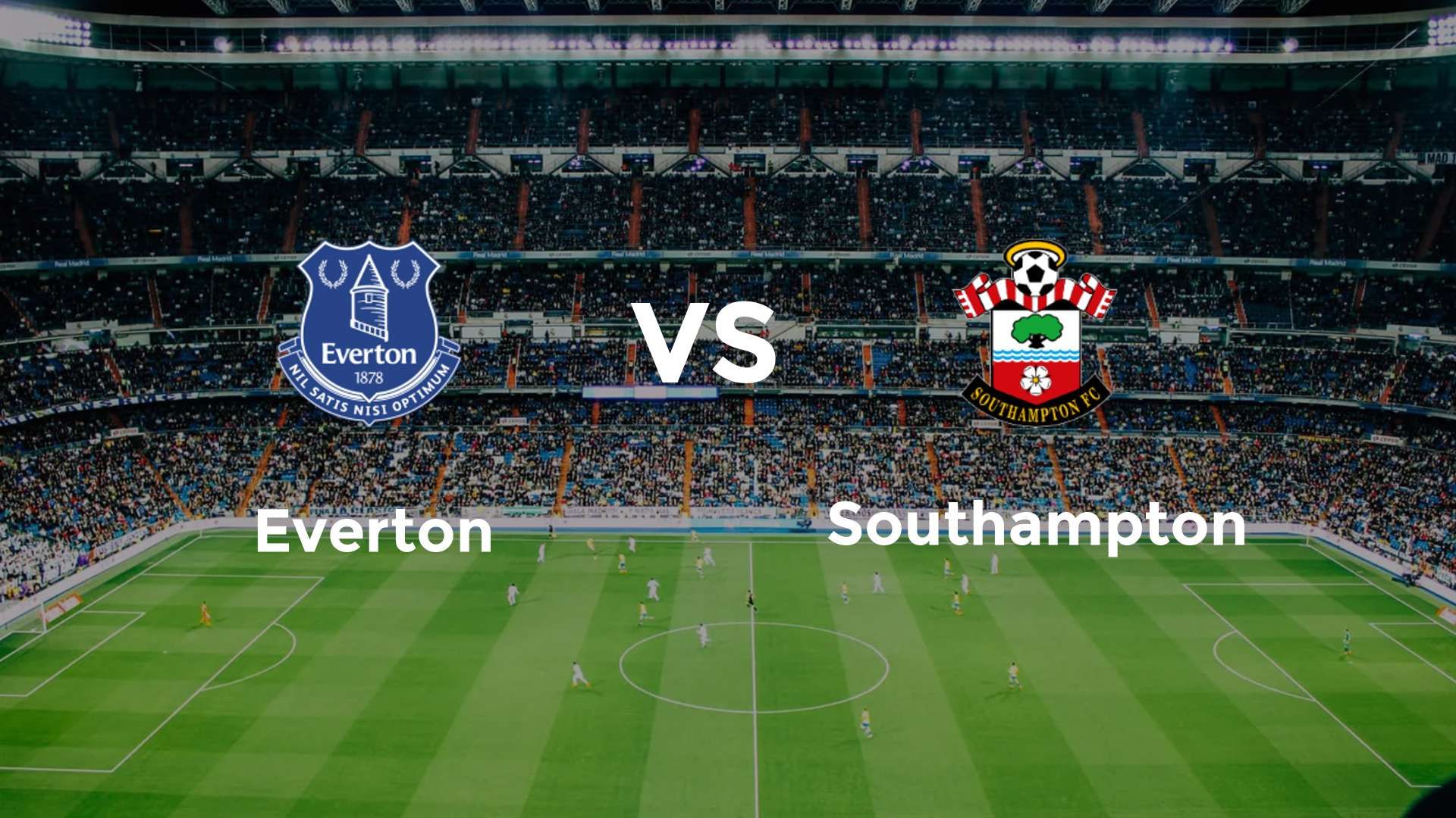Everton vs Southampton