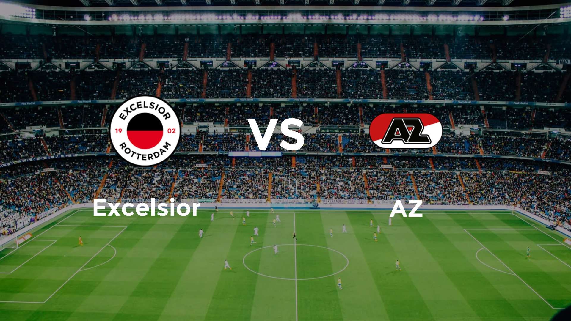 Excelsior vs AZ