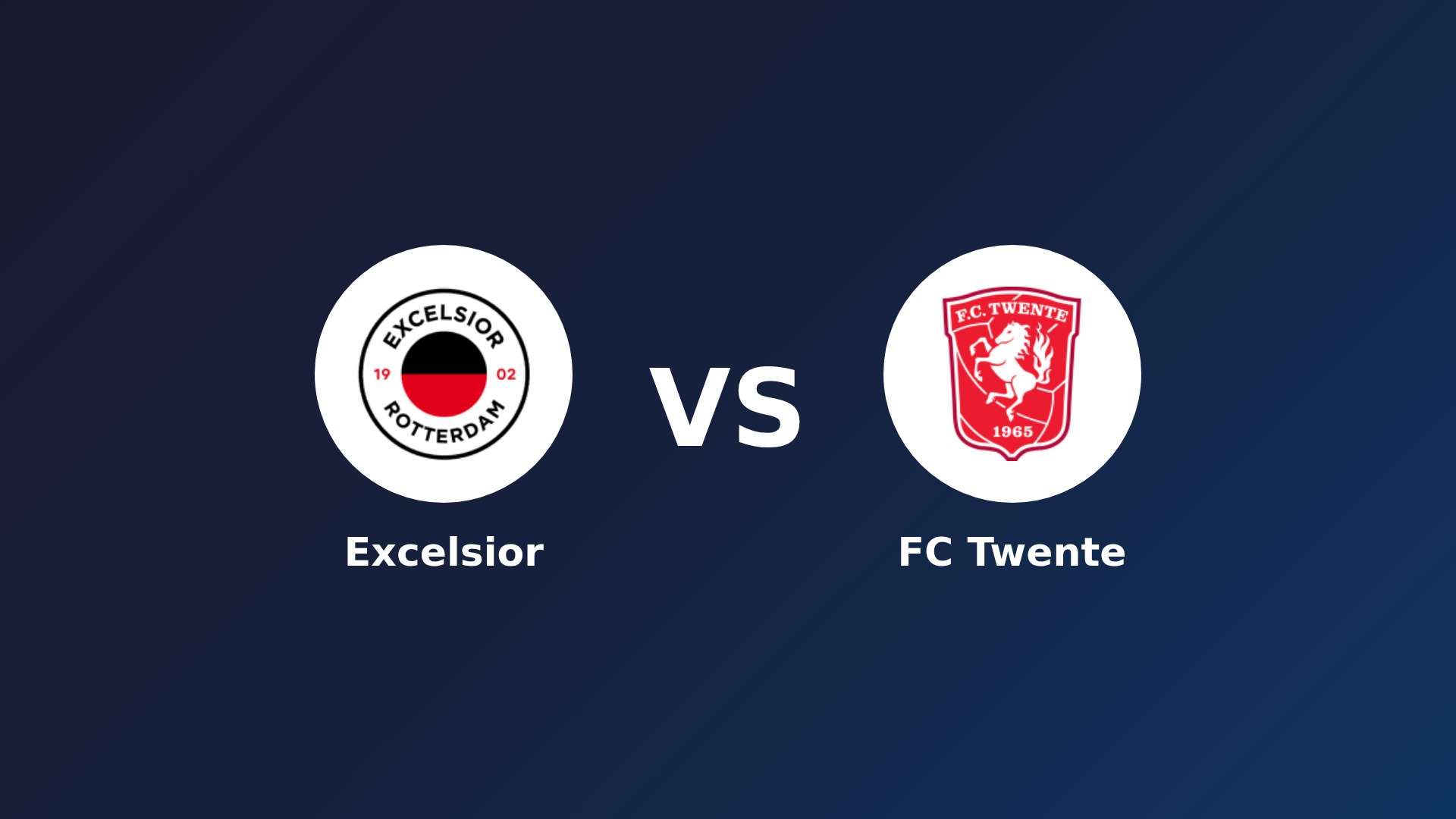 Excelsior vs FC Twente