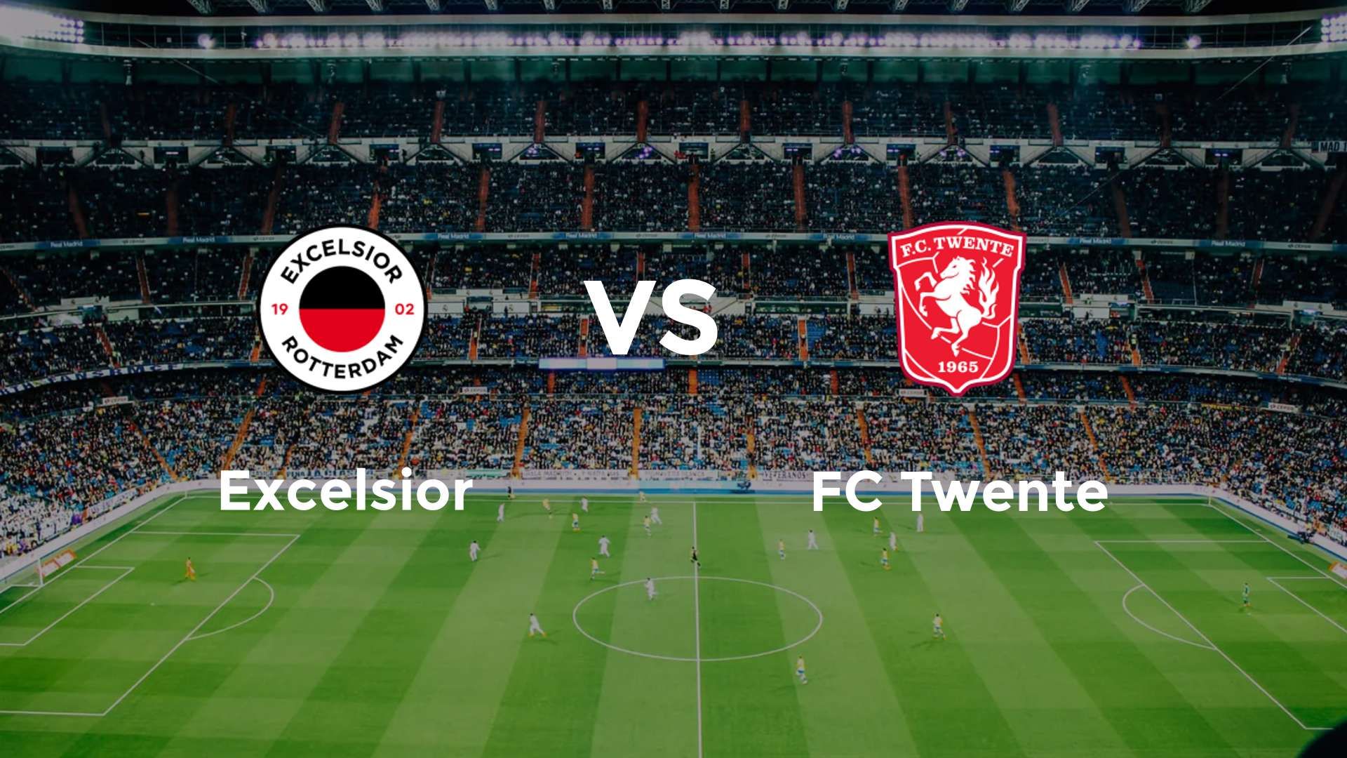 Excelsior vs FC Twente