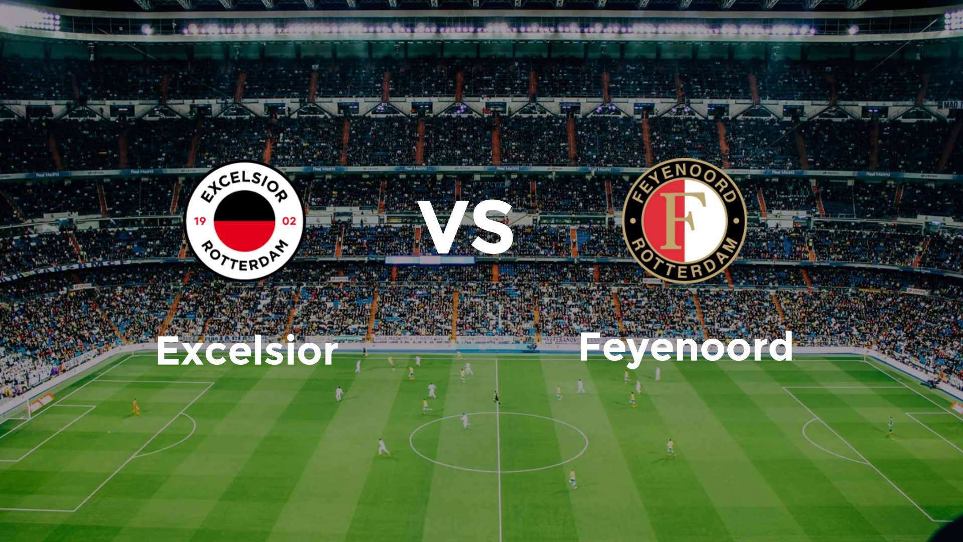 Excelsior vs Feyenoord