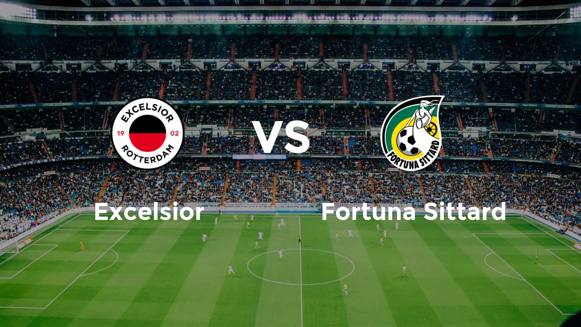 Excelsior vs Fortuna Sittard