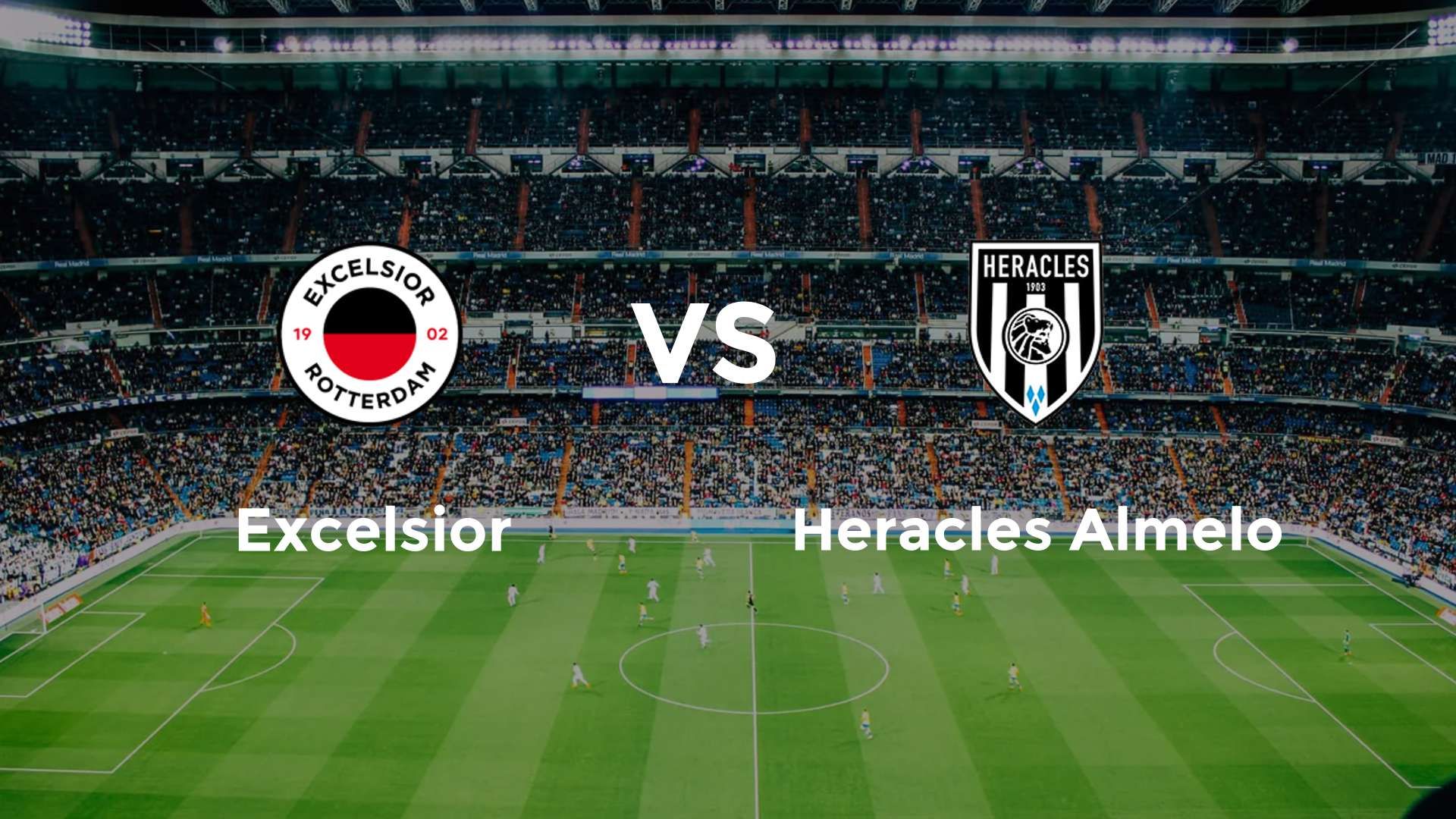 Excelsior vs Heracles Almelo
