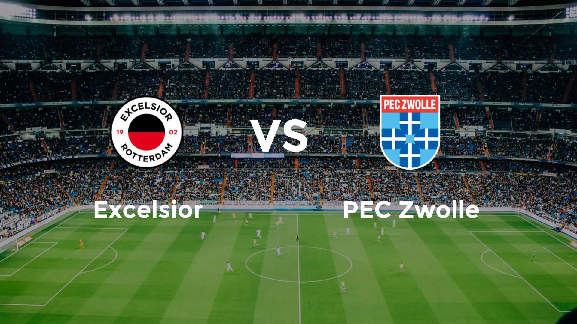 Excelsior vs PEC Zwolle