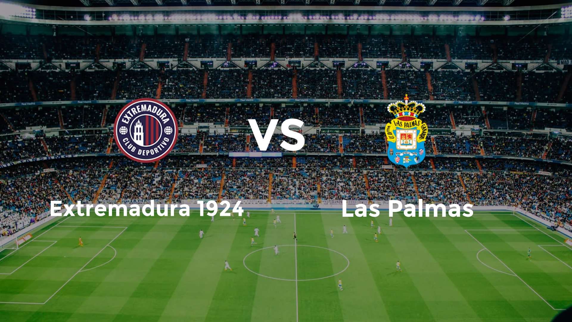 Extremadura 1924 vs Las Palmas