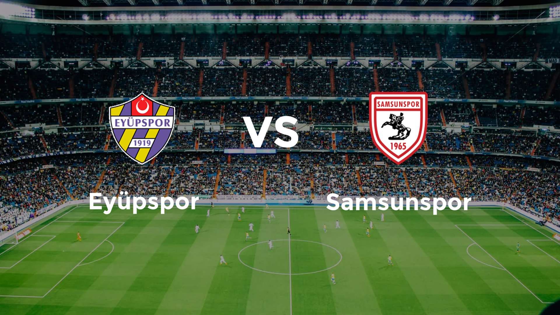 Eyüpspor vs Samsunspor