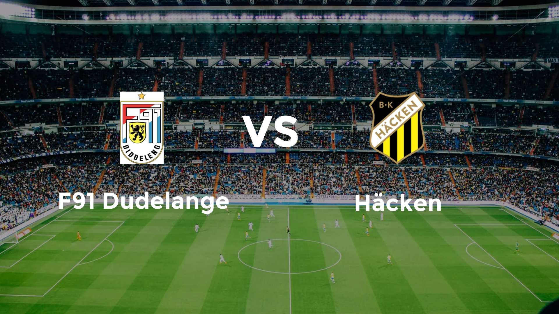 F91 Dudelange vs Häcken