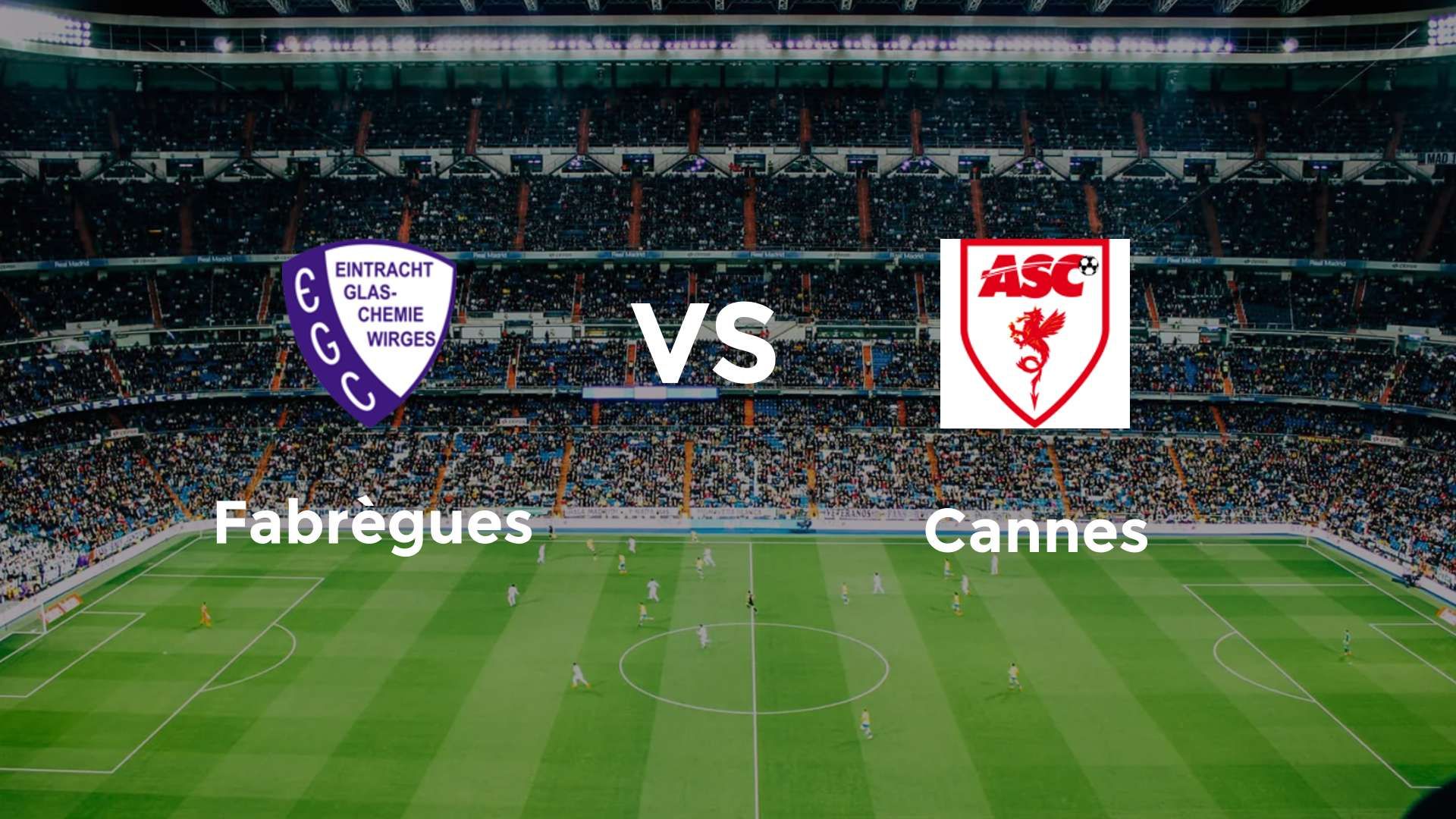 Fabrègues vs Cannes
