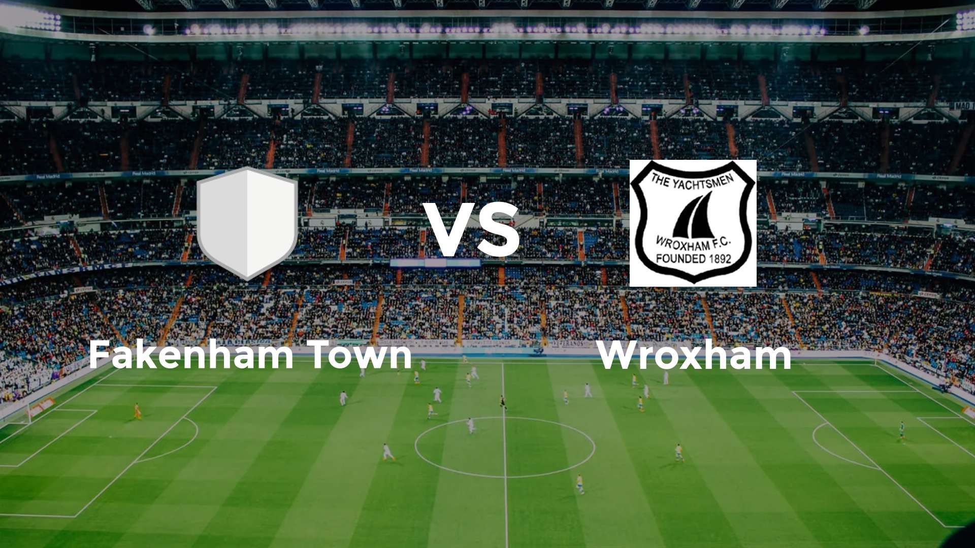 Fakenham Town vs (F)roxham