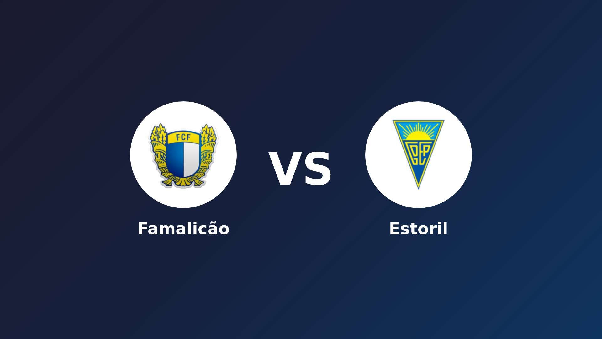 Famalicão vs Estoril