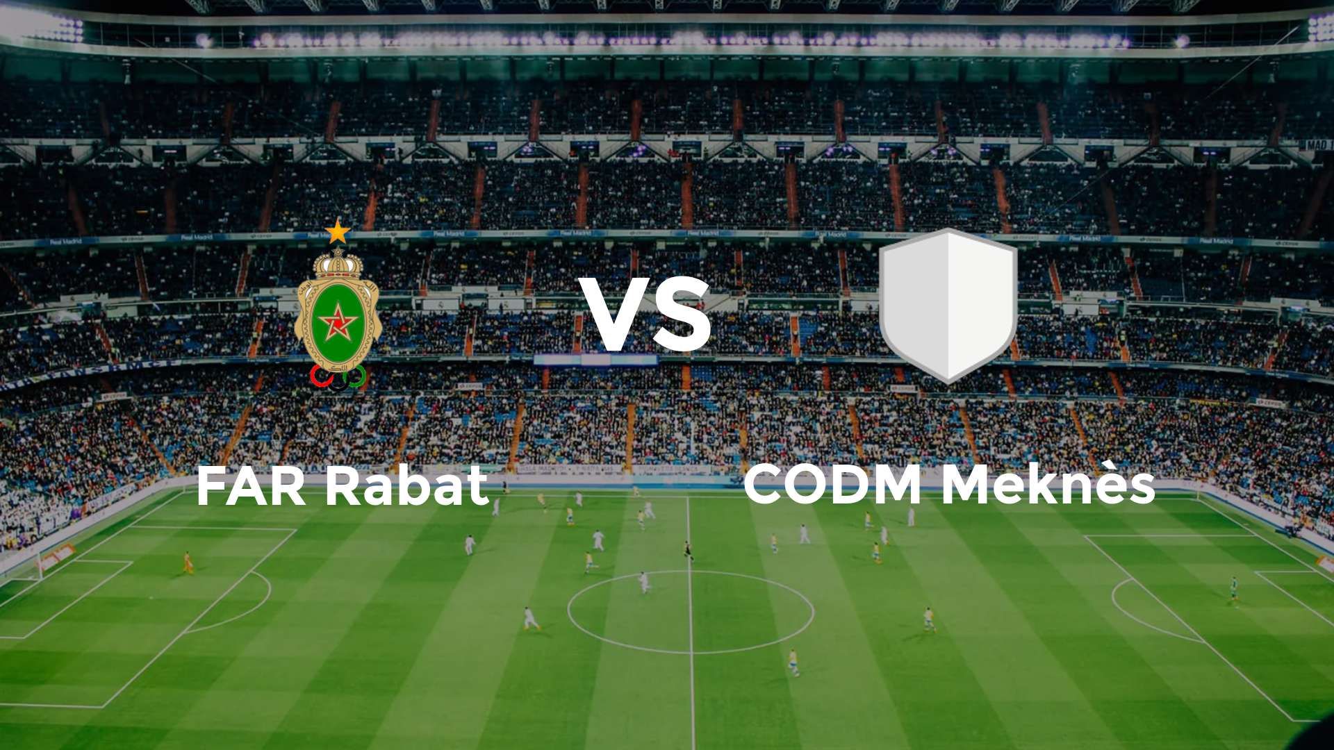 FAR Rabat vs CODM Meknès