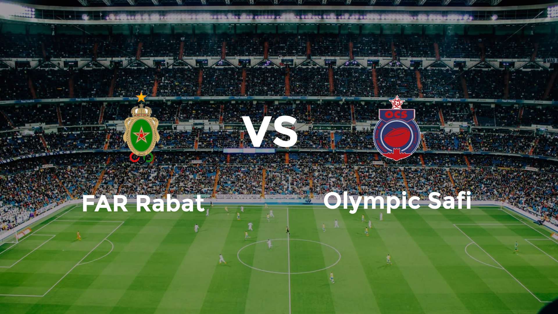 FAR Rabat vs Olympic Safi