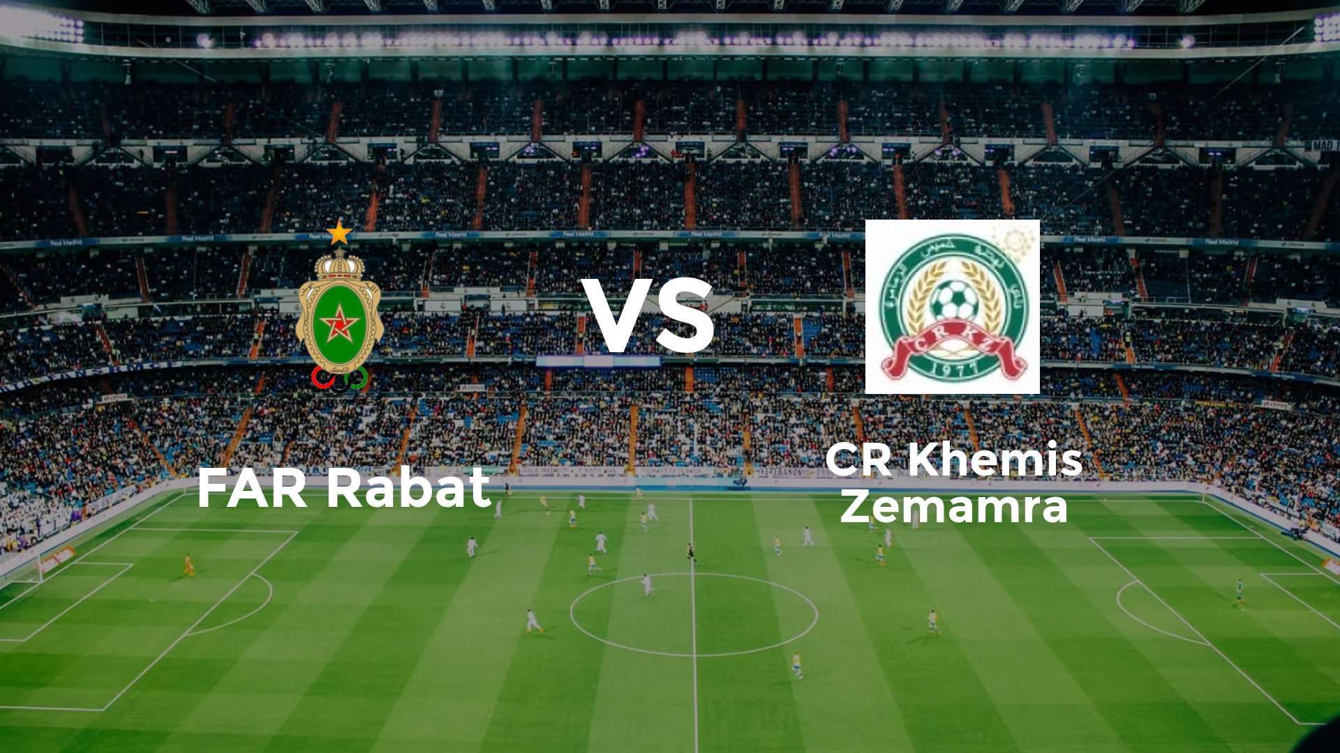FAR Rabat vs CR Khemis Zemamra