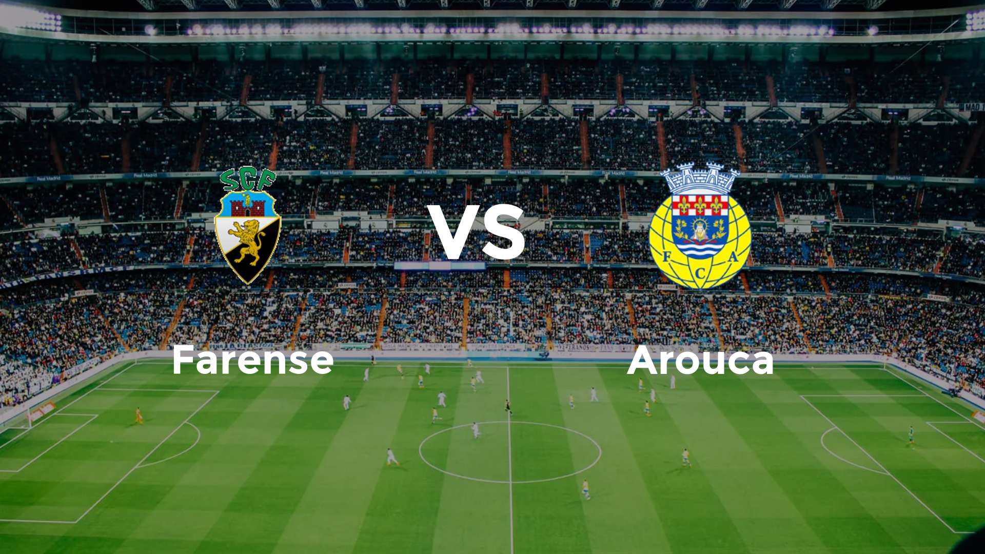 Farense vs Arouca