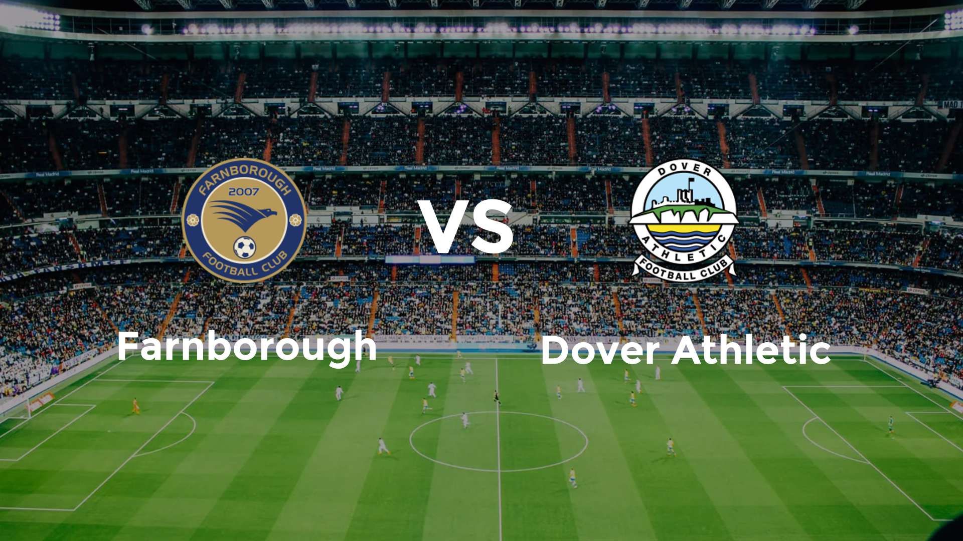 Farnborough vs Dover Athletic
