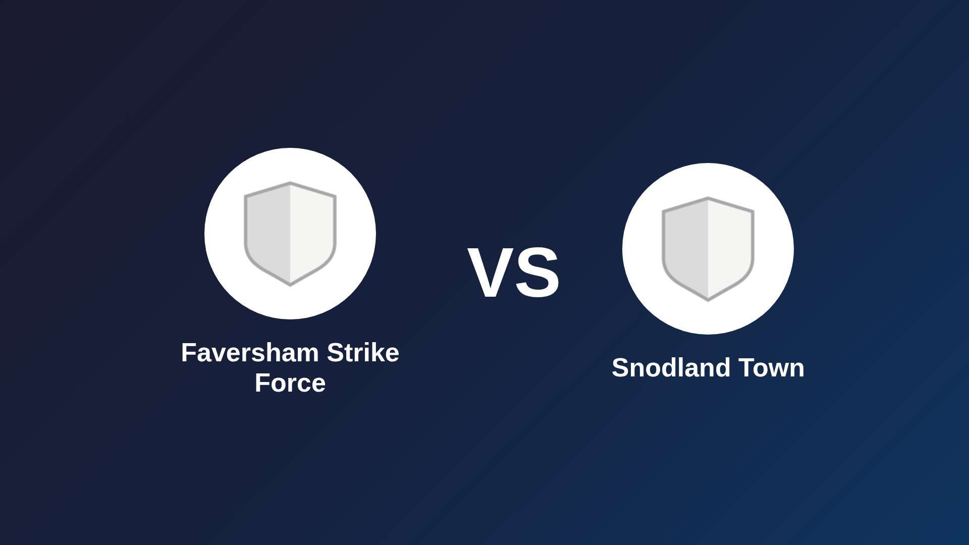 Faversham Strike Force vs Snodland Town
