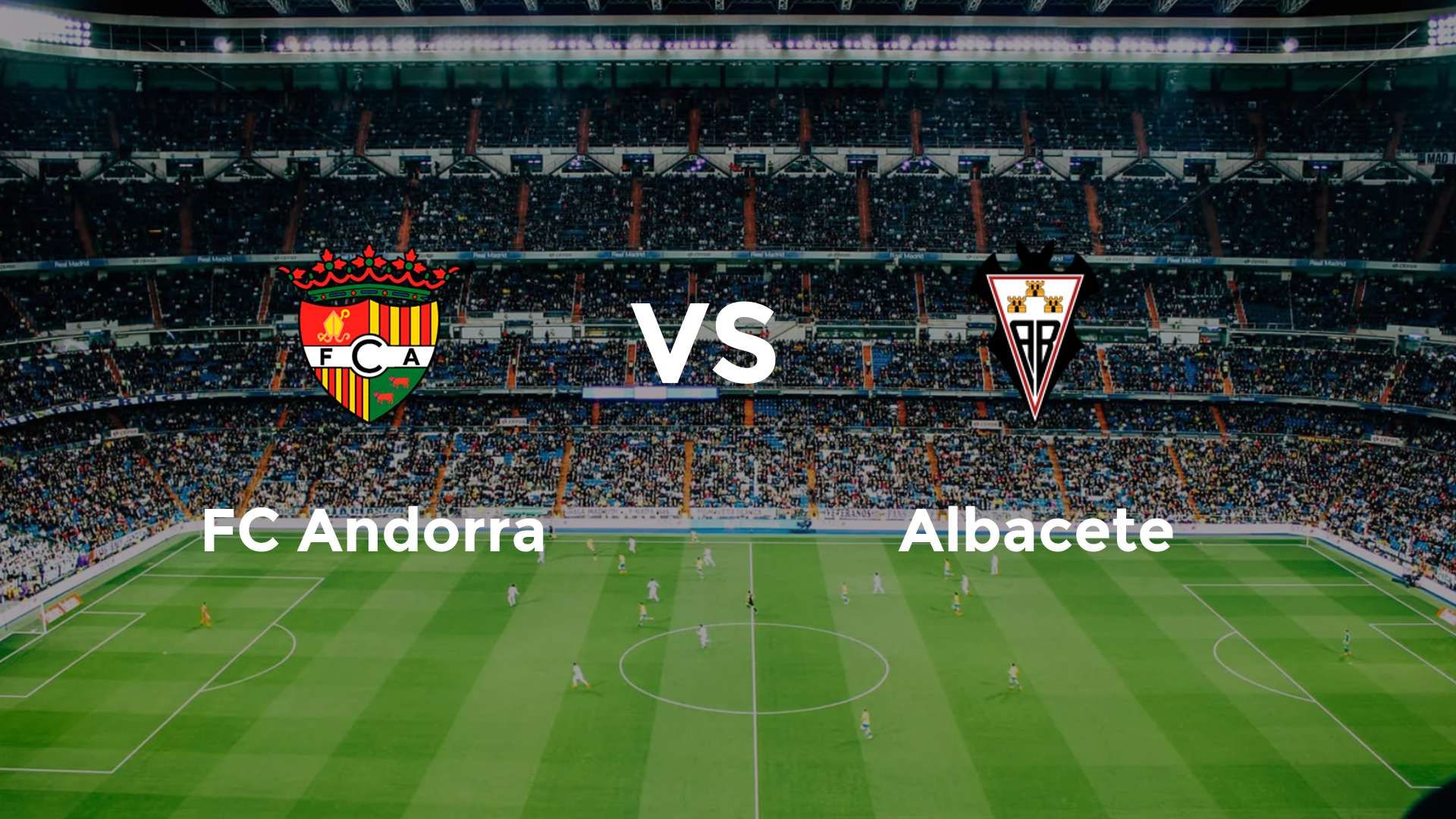 FC Andorra vs Albacete