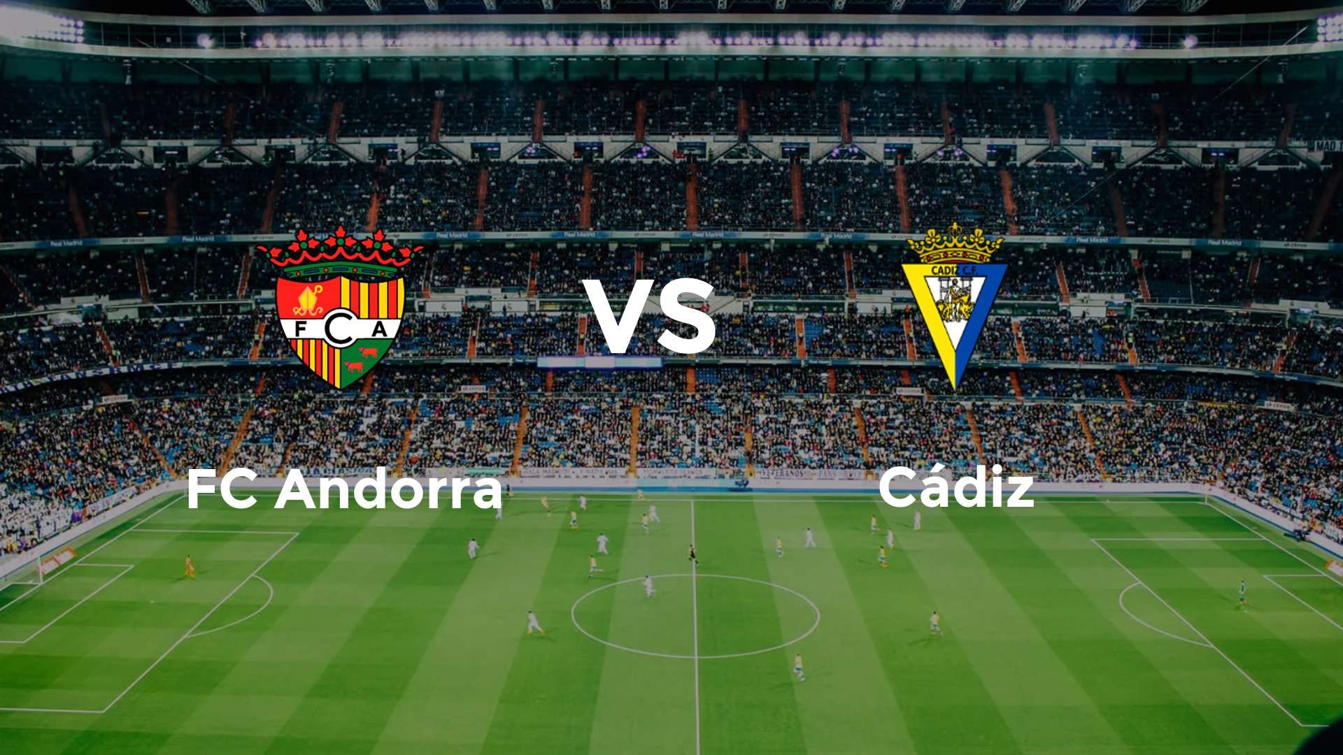 FC Andorra vs Cádiz
