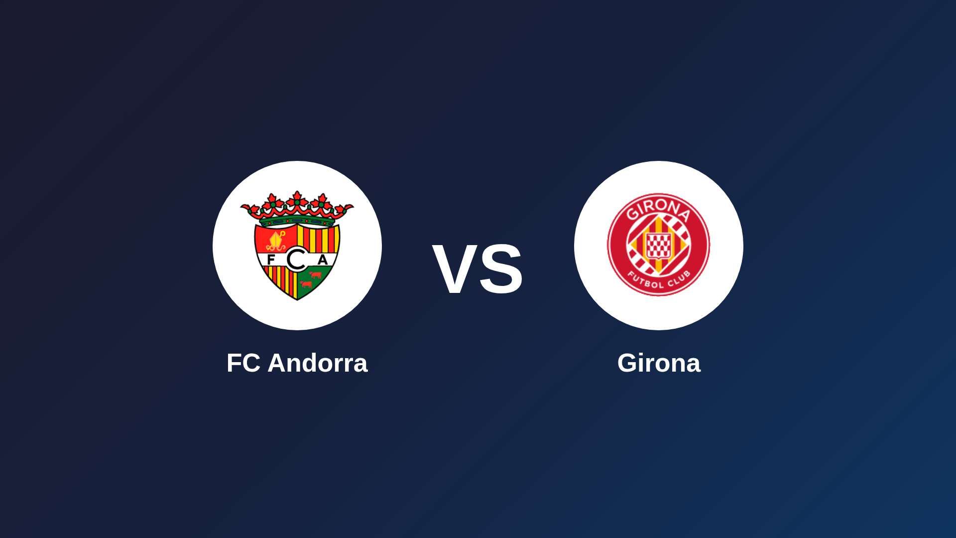FC Andorra vs Girona