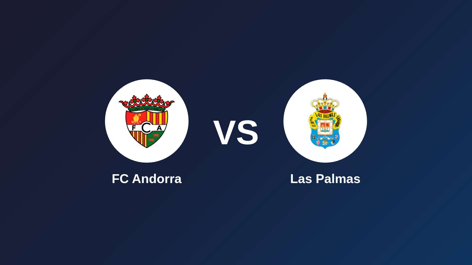 FC Andorra vs Las Palmas