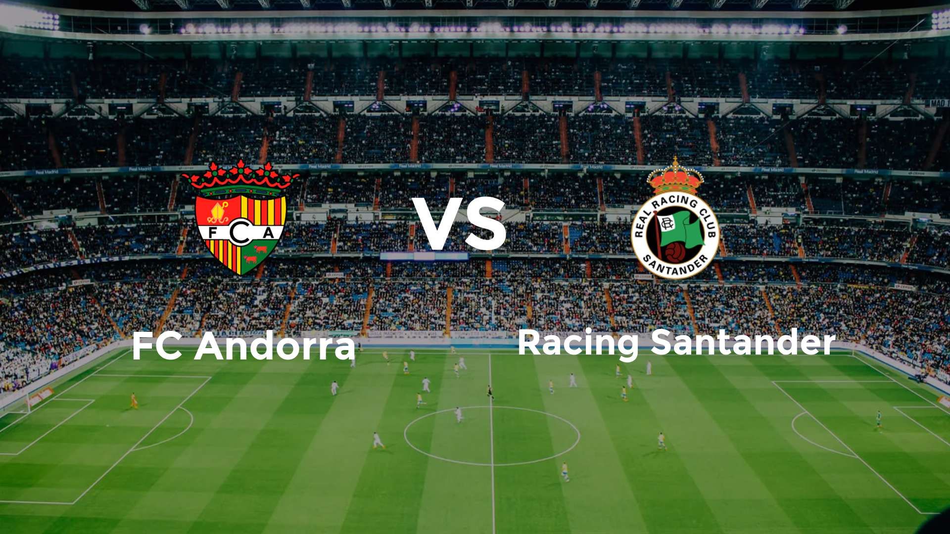 FC Andorra vs Racing Santander