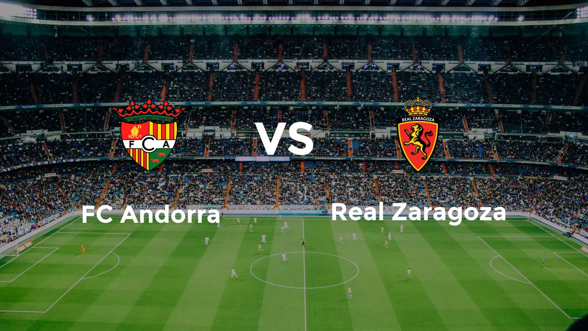 FC Andorra vs Real Zaragoza
