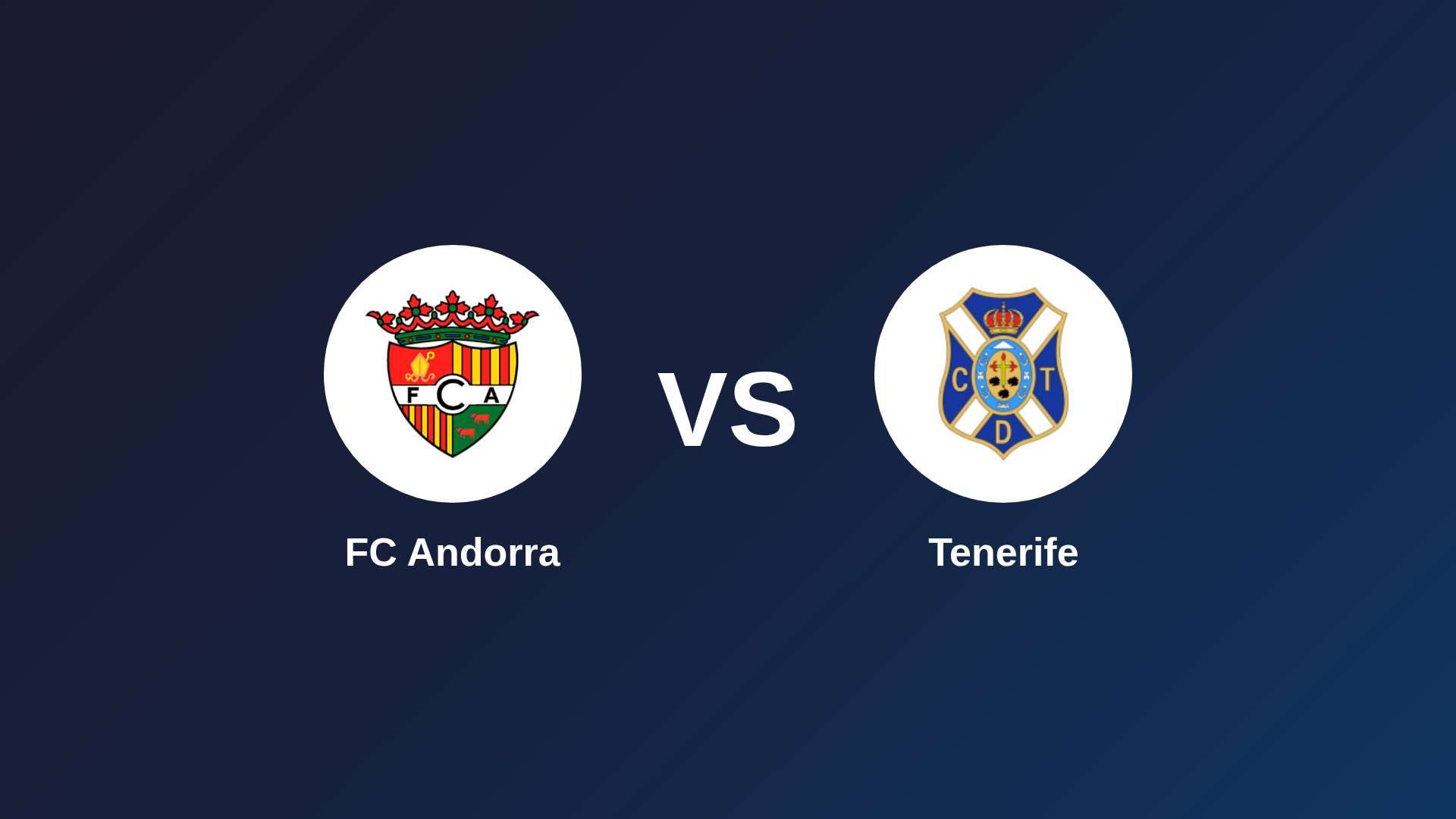 FC Andorra vs Tenerife