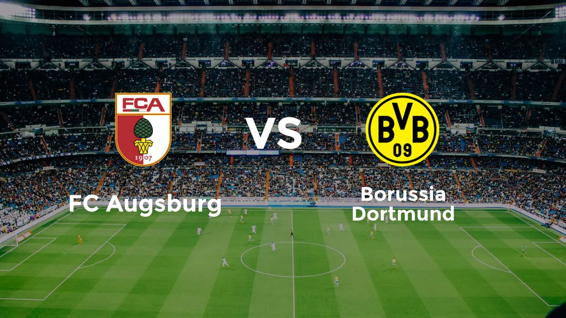 FC Augsburg vs Borussia Dortmund