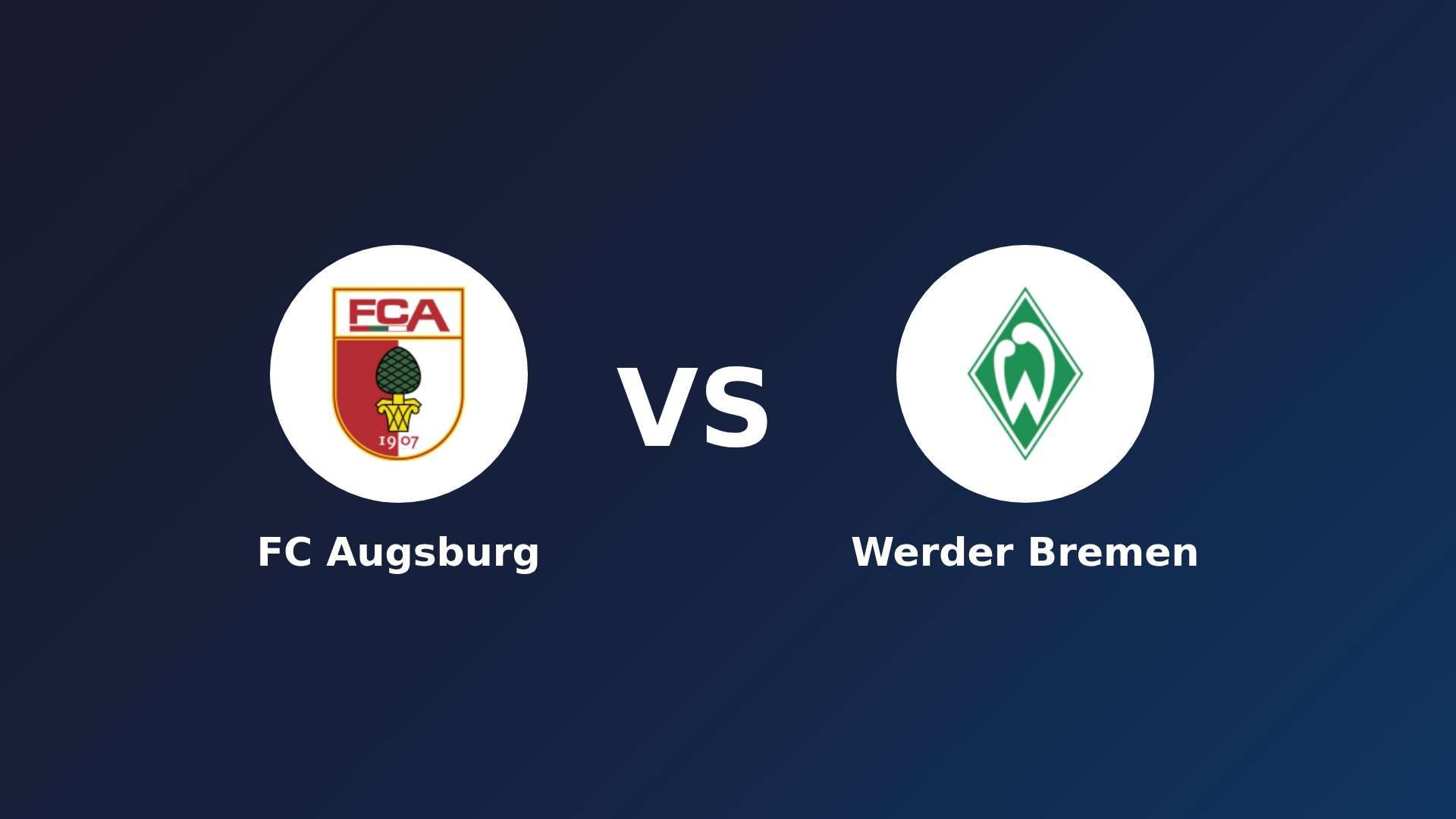 FC Augsburg vs (F)erder Bremen