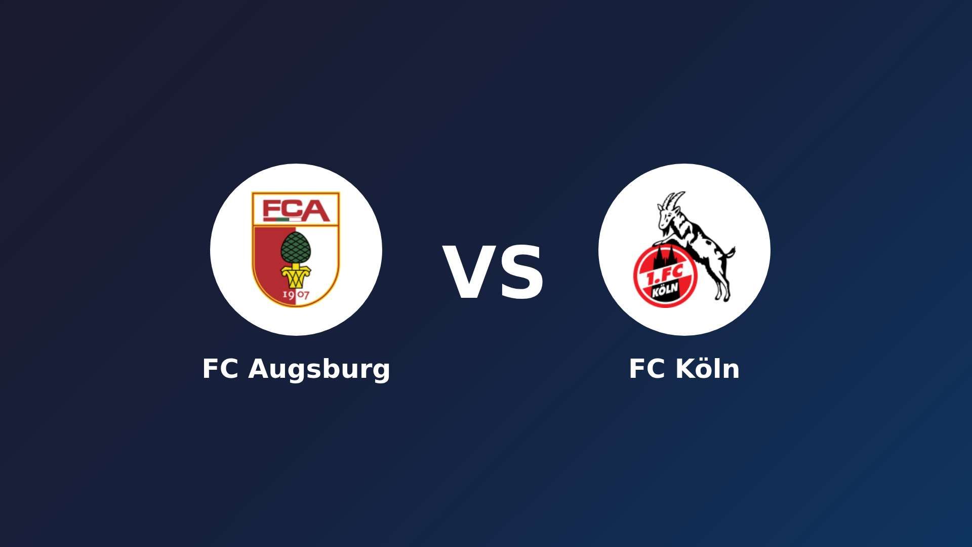 FC Augsburg vs FC Köln