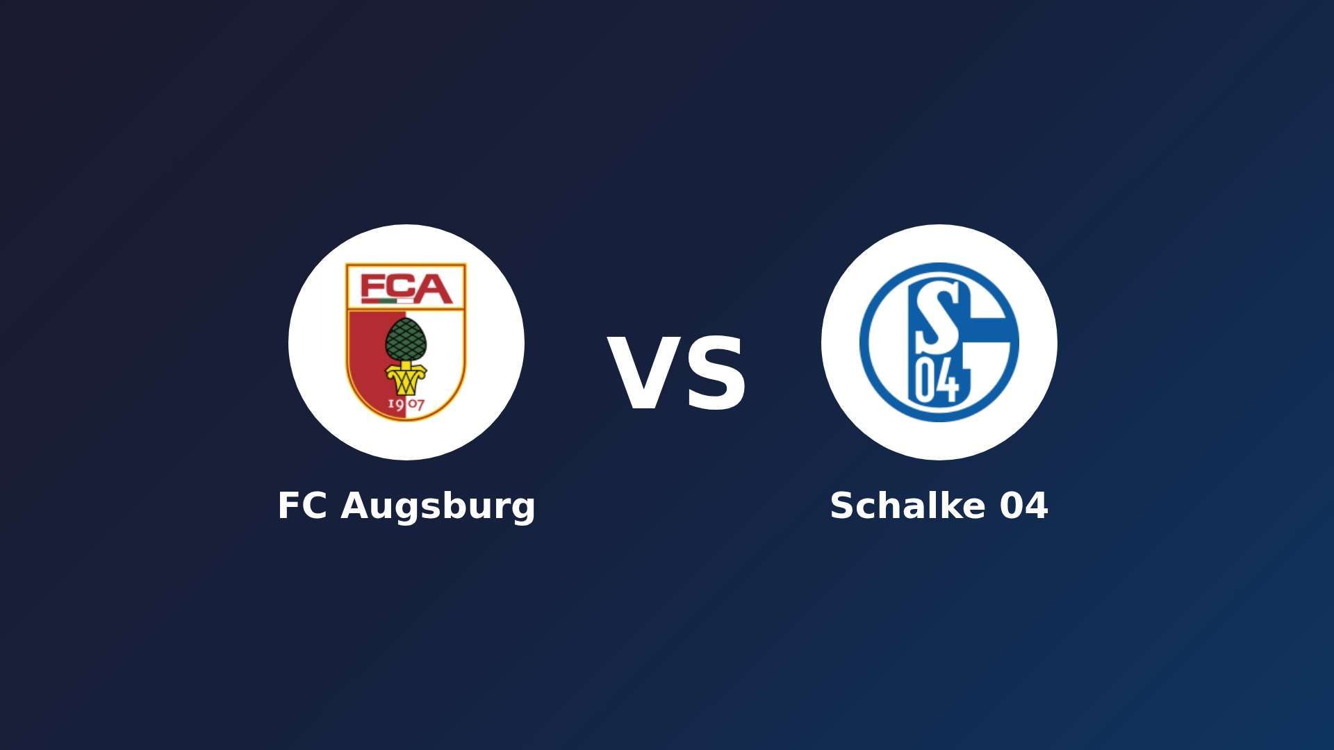 FC Augsburg vs Schalke 04