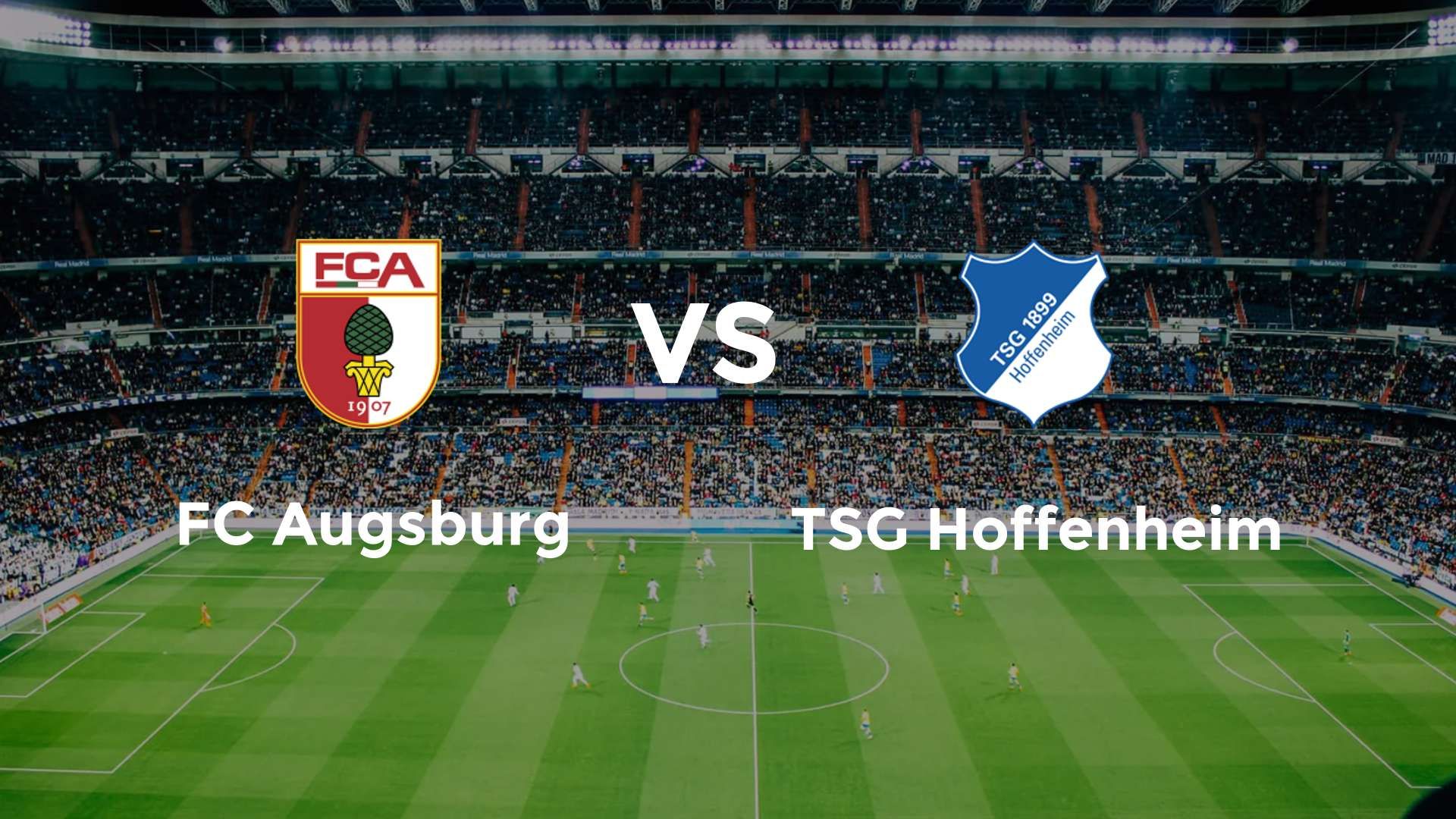 FC Augsburg vs TSG Hoffenheim