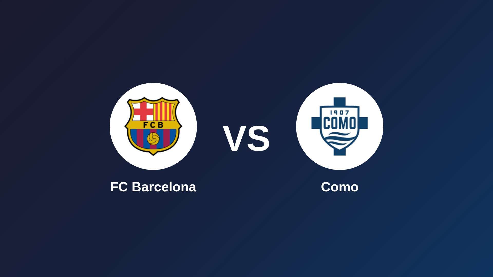 FC Barcelona vs Como