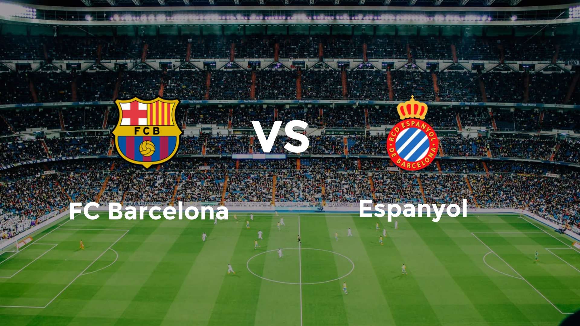 FC Barcelona vs Espanyol