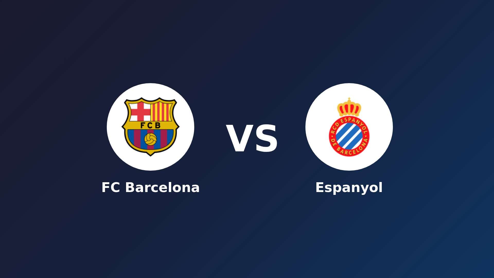 FC Barcelona vs Espanyol