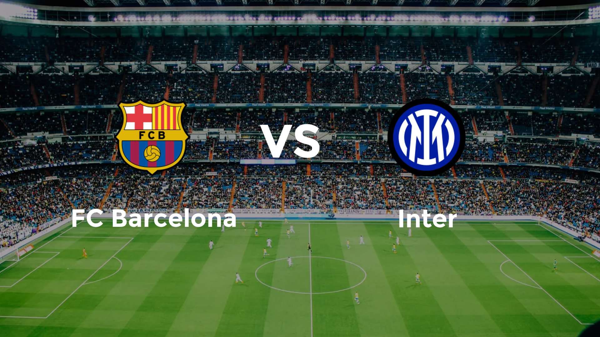 FC Barcelona vs Inter