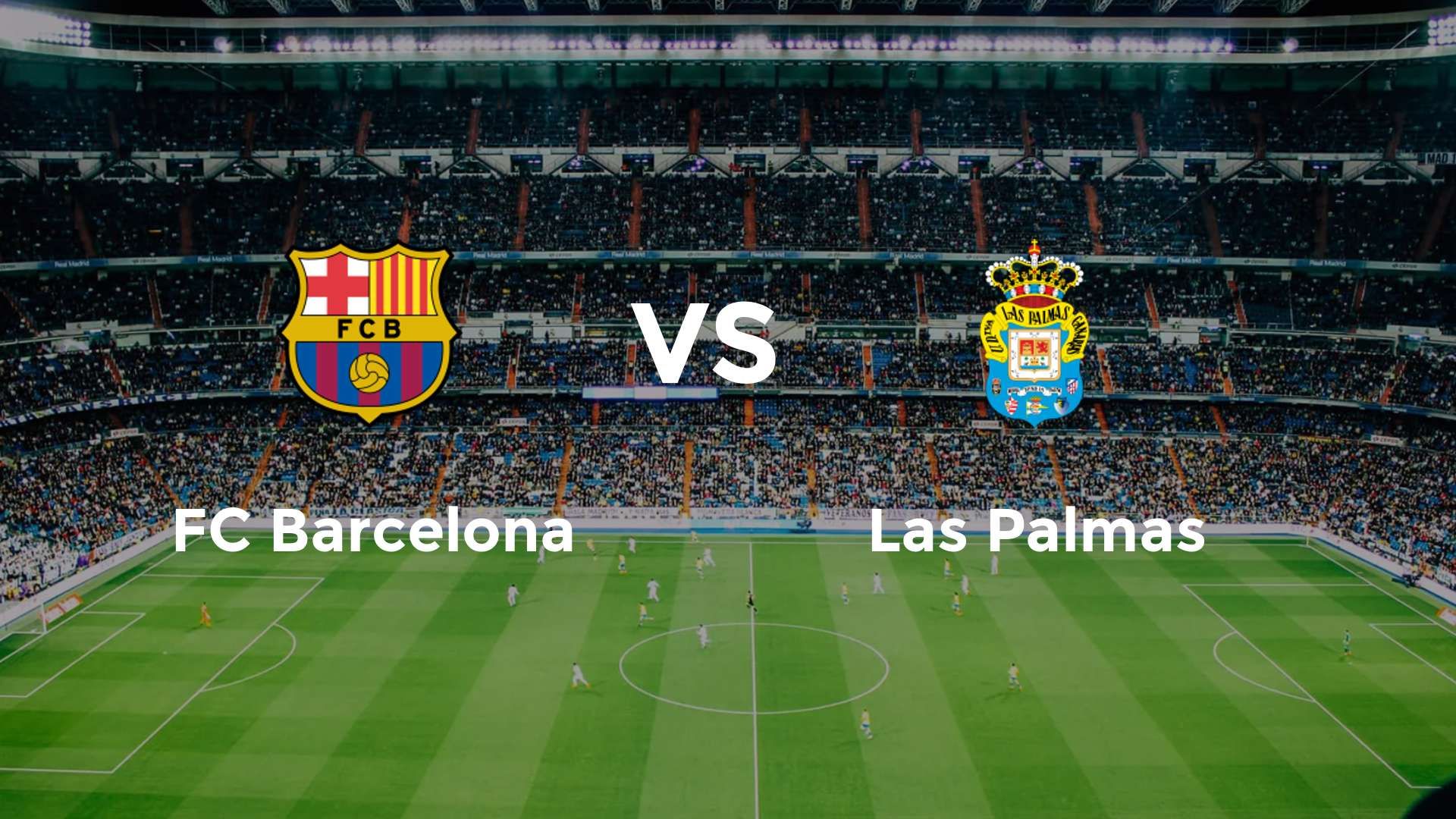 FC Barcelona vs Las Palmas