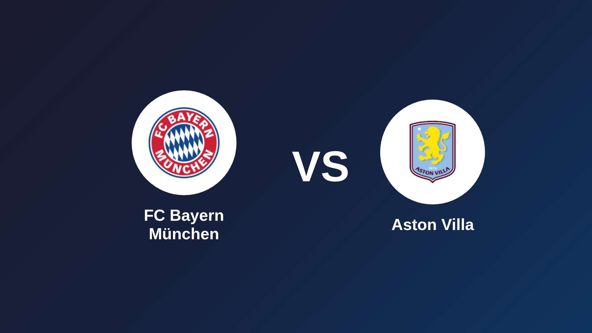 FC Bayern München vs Aston Villa