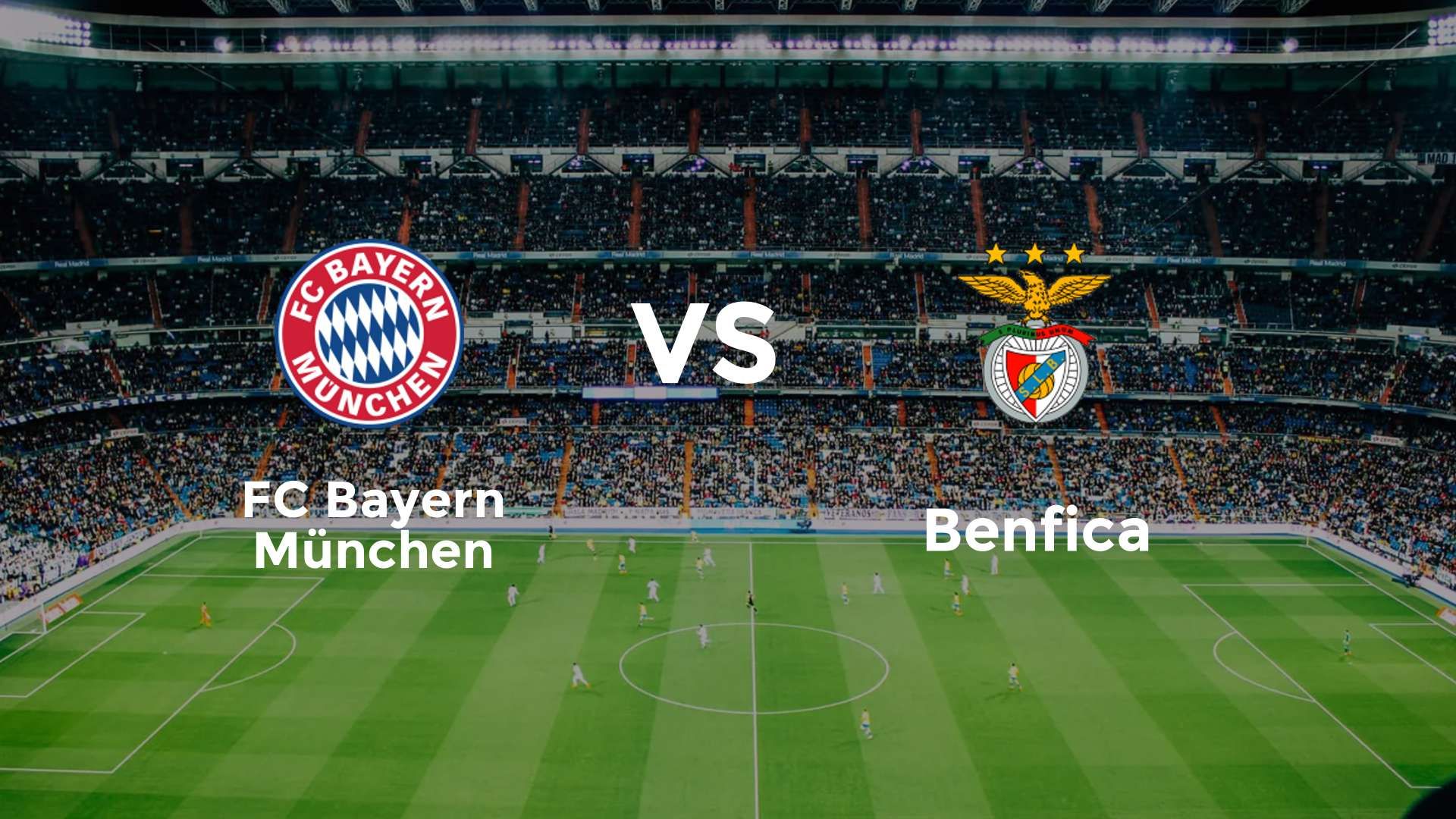 FC Bayern München vs Benfica