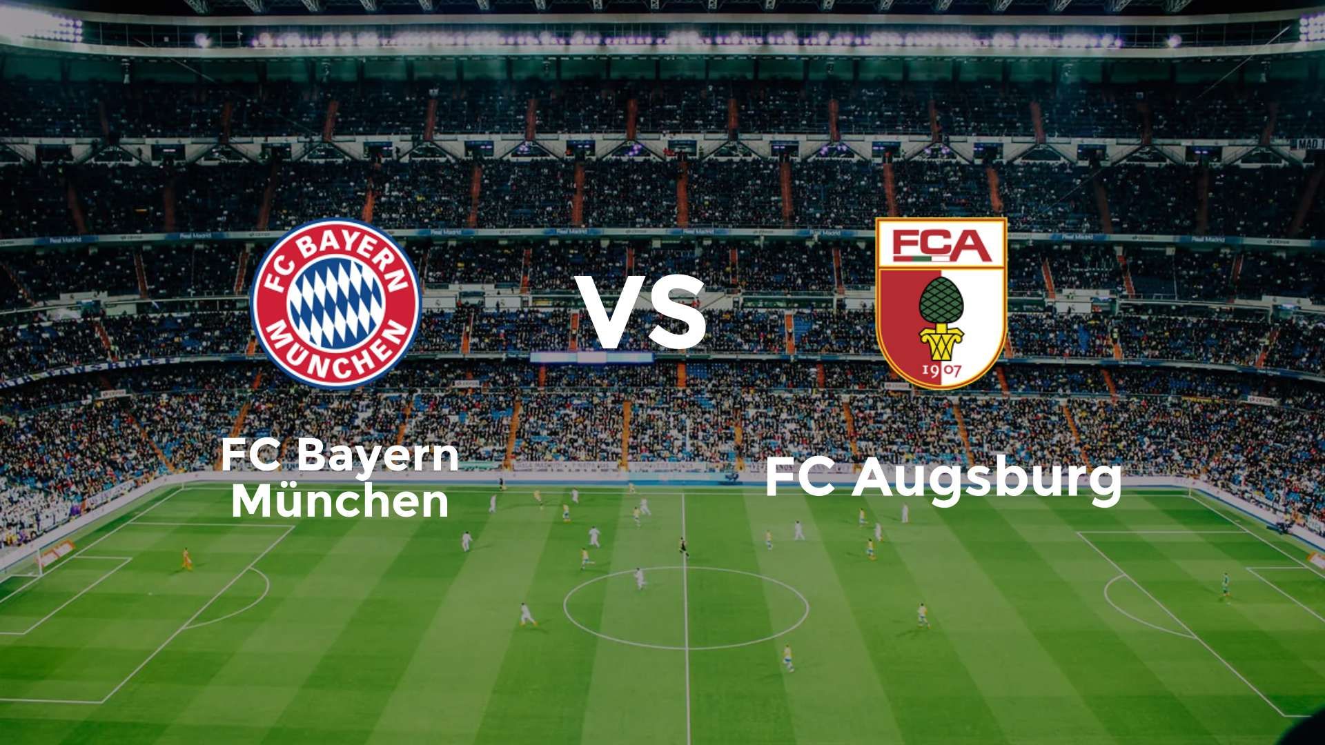 FC Bayern München vs FC Augsburg