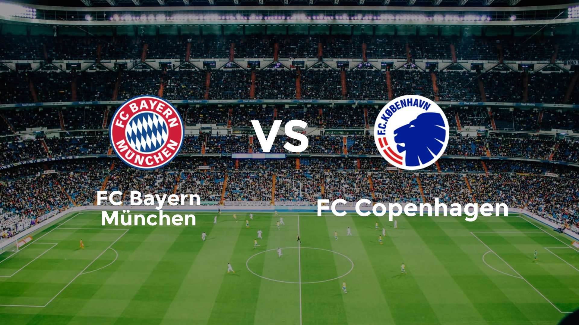 FC Bayern München vs FC Copenhagen