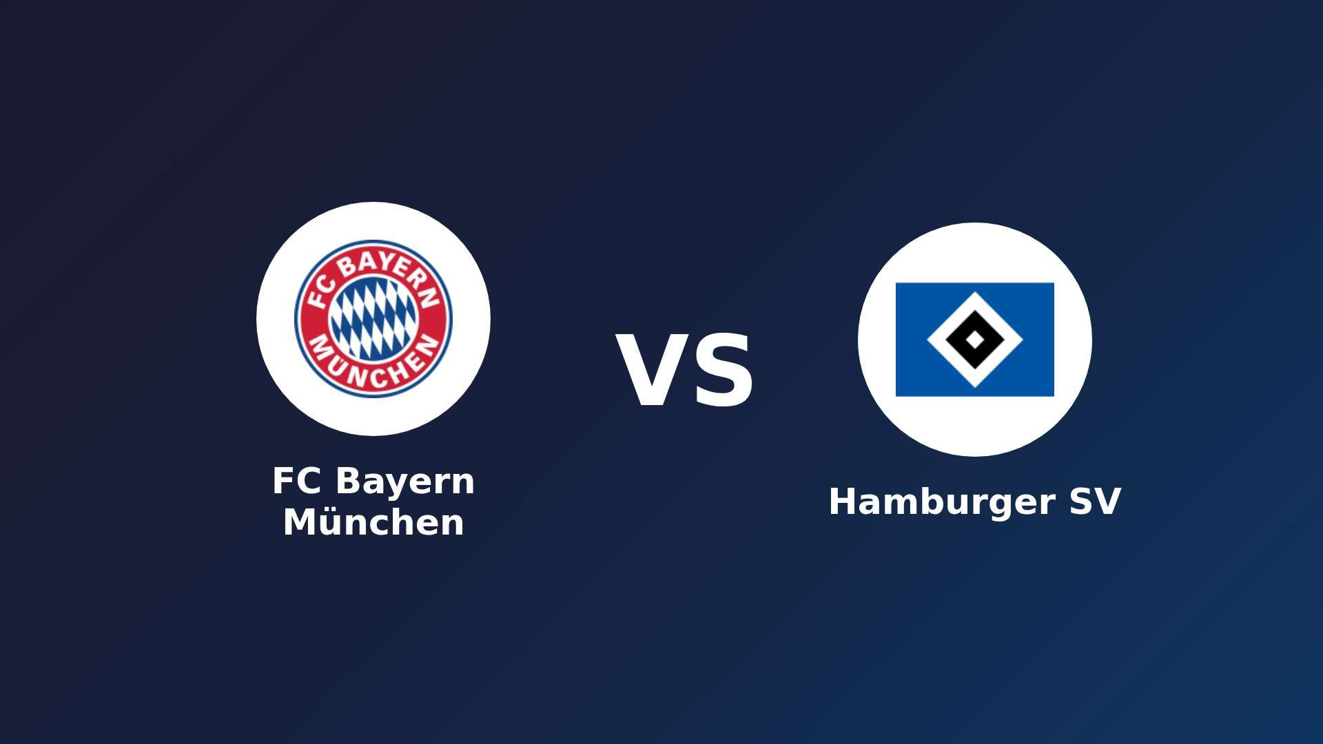 FC Bayern München vs Hamburger SV