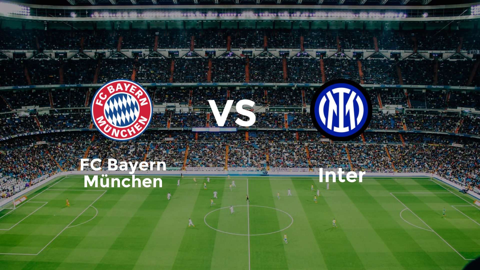 FC Bayern München vs Inter
