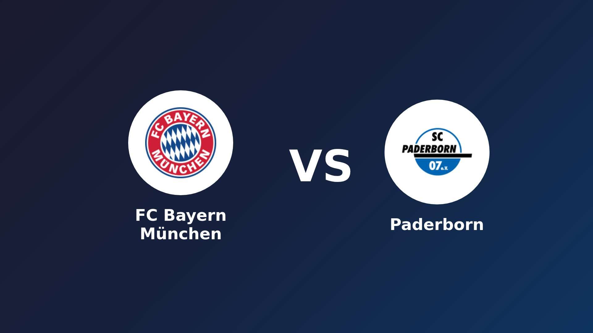 FC Bayern München vs Paderborn