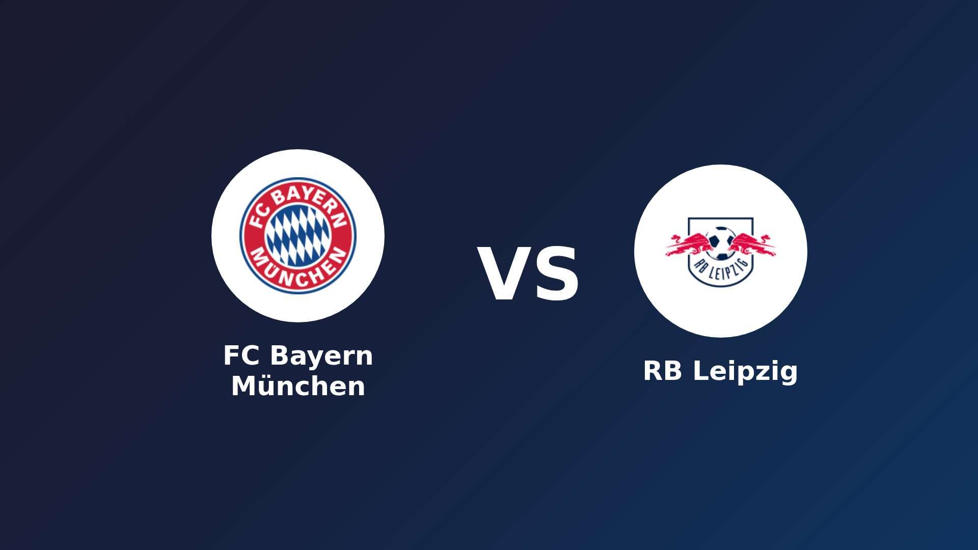 FC Bayern München vs RB Leipzig
